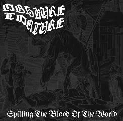 Obskure Torture : Spilling the Blood of the World